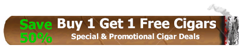 Buy 1 Get 1 Free Cigars - Cigar Specials - Cigar Deals and Promotions
